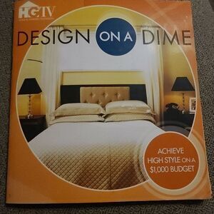 Design on a Dime: Achieve High Style on a $1,000 Budget by HGTV